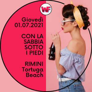 1 Luglio 2021 – CON LA SABBIA SOTTO I PIEDI – La festa perfetta per conoscere nuovi amici!